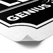 Stil alsjeblieft Genius op het werk Poster (Hoek)