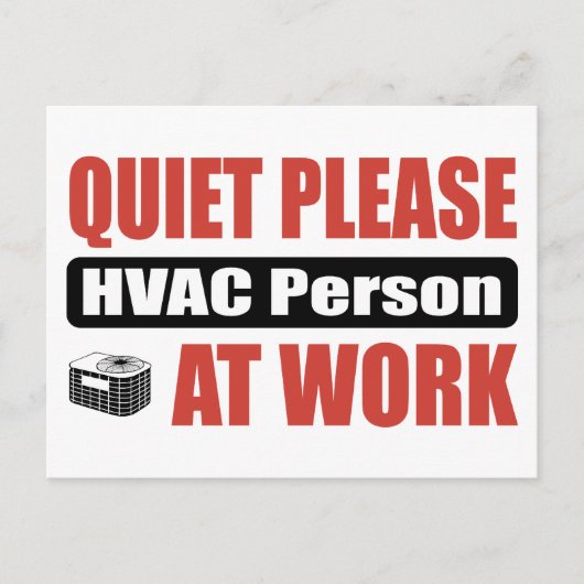 Stil, alsjeblieft: HVAC-persoon op het werk Briefkaart (Voorkant)