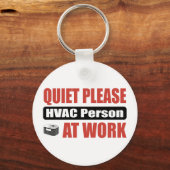 Stil, alsjeblieft: HVAC-persoon op het werk Sleutelhanger (Voorkant)