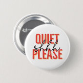 Stil alsjeblieft (oranje/zwart) ronde button 5,7 cm (Voorkant /achterkant)