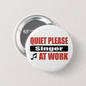 Stil alsjeblieft Singer op het werk Ronde Button 5,7 Cm (Voorkant /achterkant)