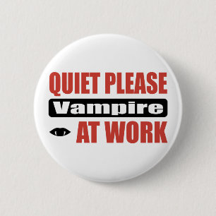 Stil alsjeblieft Vampire op het werk Ronde Button 5,7 Cm