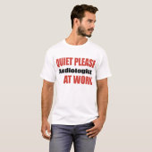 Stil, audioloog op het werk t-shirt (Voorkant volledig)