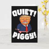 Stil! Biggetje! - Biggetje Trump Kaart (Gele Bloem)