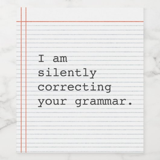 Stil corrigeren Grammar Funny Persoonlijk Wijn Etiket (Enkel label)