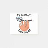 Stil, ik doe het vandaag langzaam. post-it® notes (Voorkant)