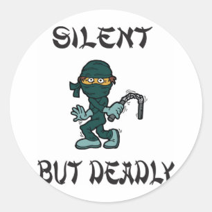 stil maar dodelijk Ninja scheet Ronde Sticker