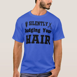 Stil oordelen over je haar 2 t-shirt