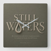STIL WATER | PSALM 23:2 |