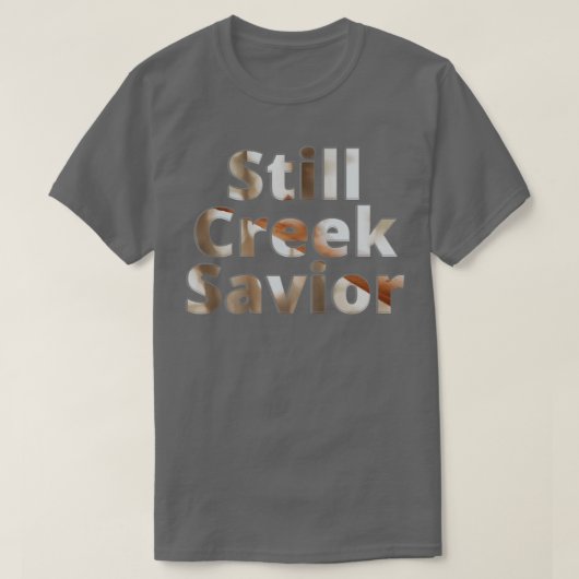 Still Creek Savior T-shirt (Design voorkant)