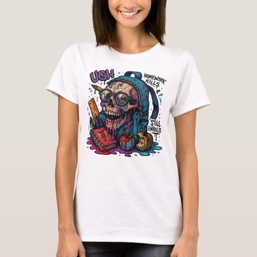Still Enrolled? Skull Backpack Tee for Her T-shirt (Voorkant)