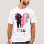 Still Falling T-shirt (Voorkant)