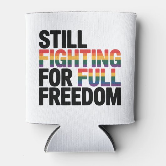 Still Fighting For Full Freedom LGBTQ America 250t Blikjeskoeler (Voorkant)