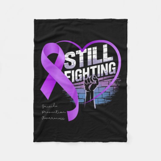 Still Fighting Suicide Prevention Awareness Purple Fleece Deken (Voorkant)