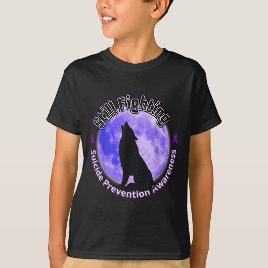 Still Fighting Suicide Prevention Awareness Wolf  T-shirt (Voorkant)