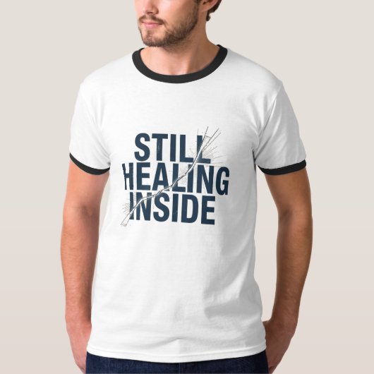Still Healing Inside – Brain Injury Awareness  T-shirt (Voorkant)