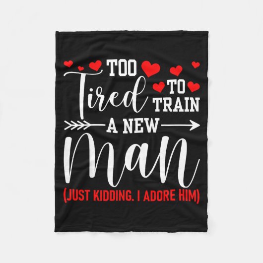 Still In Love With Her - Too Tired To Train A New  Fleece Deken (Voorkant)