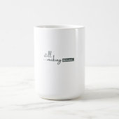 Still Making Moves Koffiemok (Center)