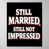 Still Married Not Impressed Retro Funny Anti Valen Poster (Voorkant)