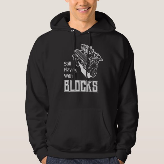 Still Play With Blocks Funny Drag Racing Car Mecha Hoodie (Voorkant)