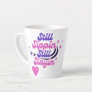 STILL SIPPIN Fun Moderne Motivatie Typografie Latte Mok