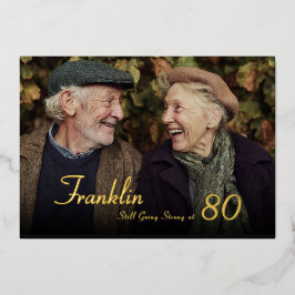 Still Strong Male 80th Photo Birthday Invitation Folie Uitnodiging
