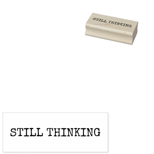 STILL THINKING Wood Art Stamp Rubberstempel (Gestempeld)