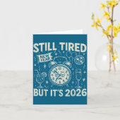 Still Tired But It’s 2026 Funny Retro New Year Art Kaart (Gele Bloem)