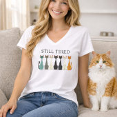Still Tired Cats - Cat Mom Lover - Graphic V-Neck T-shirt