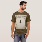 Still Waters Strong Mind T-shirt (Voorkant volledig)