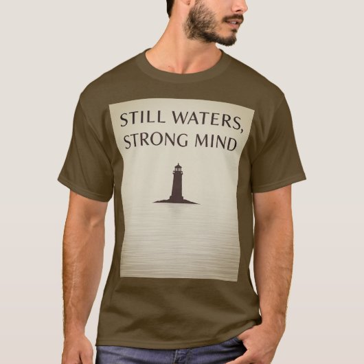 Still Waters Strong Mind T-shirt (Voorkant)