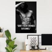 Stille Focus Verandert Uitkomsten – Quote Poster (Thuiskantoor)