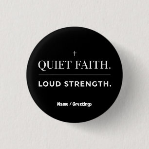 Stille geloof luidke sterke minimalistische christ ronde button 3,2 cm