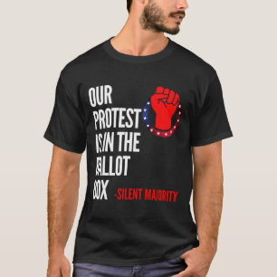 Stille Meerderheid Stemt Ons Vredesprotest In De L T-shirt