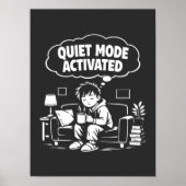 Stille Modus Geactiveerd Poster (Voorkant)