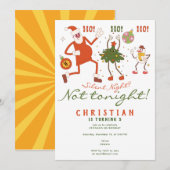 Stille nacht? Niet vanavond grappige kerst verjaar Kaart (Voorkant / Achterkant)