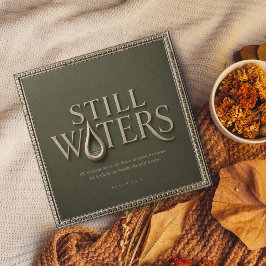 STILLE WATEREN | PSALM 23:2 | POSTER