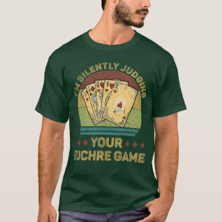 Stilletjes Je Euchre-spel Beoordelend Grappige Euc T-shirt