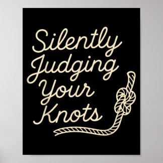 Stilletjes Knopen Beoordelen Funny Zeilsport Poster