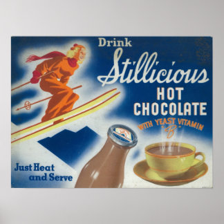 Stillicious Hot Chocolate Poster