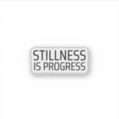 Stillness Is Progress Minimalistische Schrijfmachi Sticker (Voorkant)