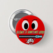 Stilte!_Button Ronde Button 5,7 Cm (Voorkant /achterkant)