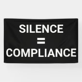 STILTE = COMPLIANCE Politiek protest Maart Spandoek (Horizontaal)