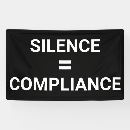 STILTE = COMPLIANCE Politiek protest Maart Spandoek (Horizontaal)