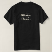Stilte Houdt Mijn Storm T-shirt (Design achterkant)