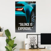 Stilte Is Dure Luxe Auto Quote Poster (Thuiskantoor)