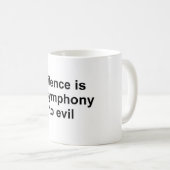 Stilte is een symfonie van het kwaad koffiemok (Voorkant rechts)