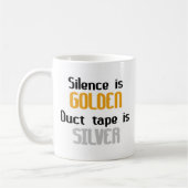 Stilte is Golden Ductape is zilver Koffiemok (Links)