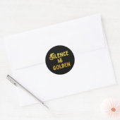 Stilte is Golden Ronde Sticker (Envelop)