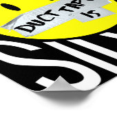 Stilte is goud duct tape is zilver leuk  poster (Hoek)